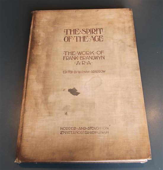 Sparrow, Walter Shaw - The Spirit of the Age: The Work of Frank Brangwyn, folio, cloth, stained, discoloured and